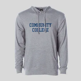 COMMUNITY COLLEGE LIGHTWEIGHT HOODIE